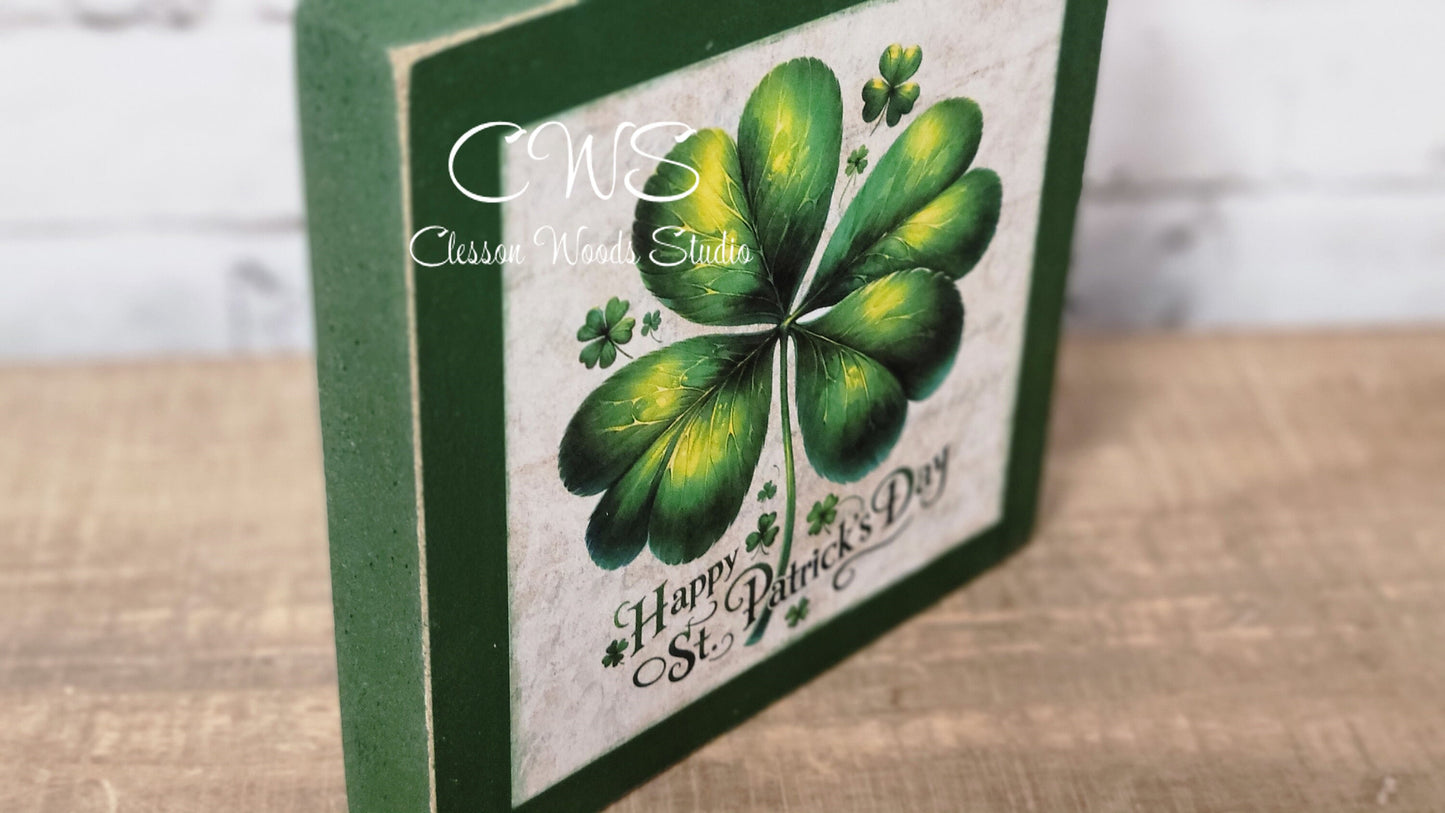 Happy St. Patrick's Day Four Leaf Clover Square Wood Sign