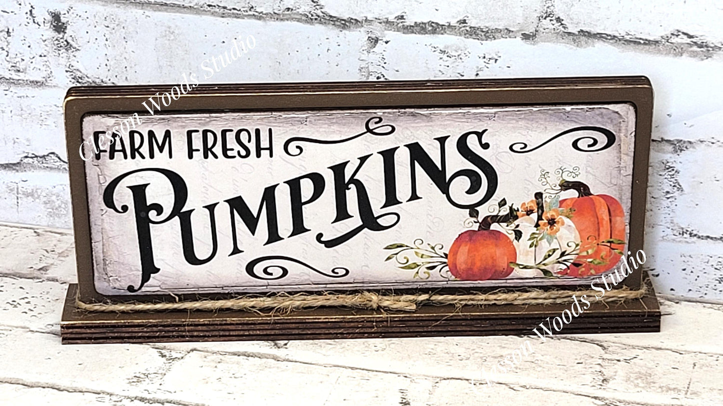 Farm Fresh Pumpkins Horizontal Standing Wood Sign