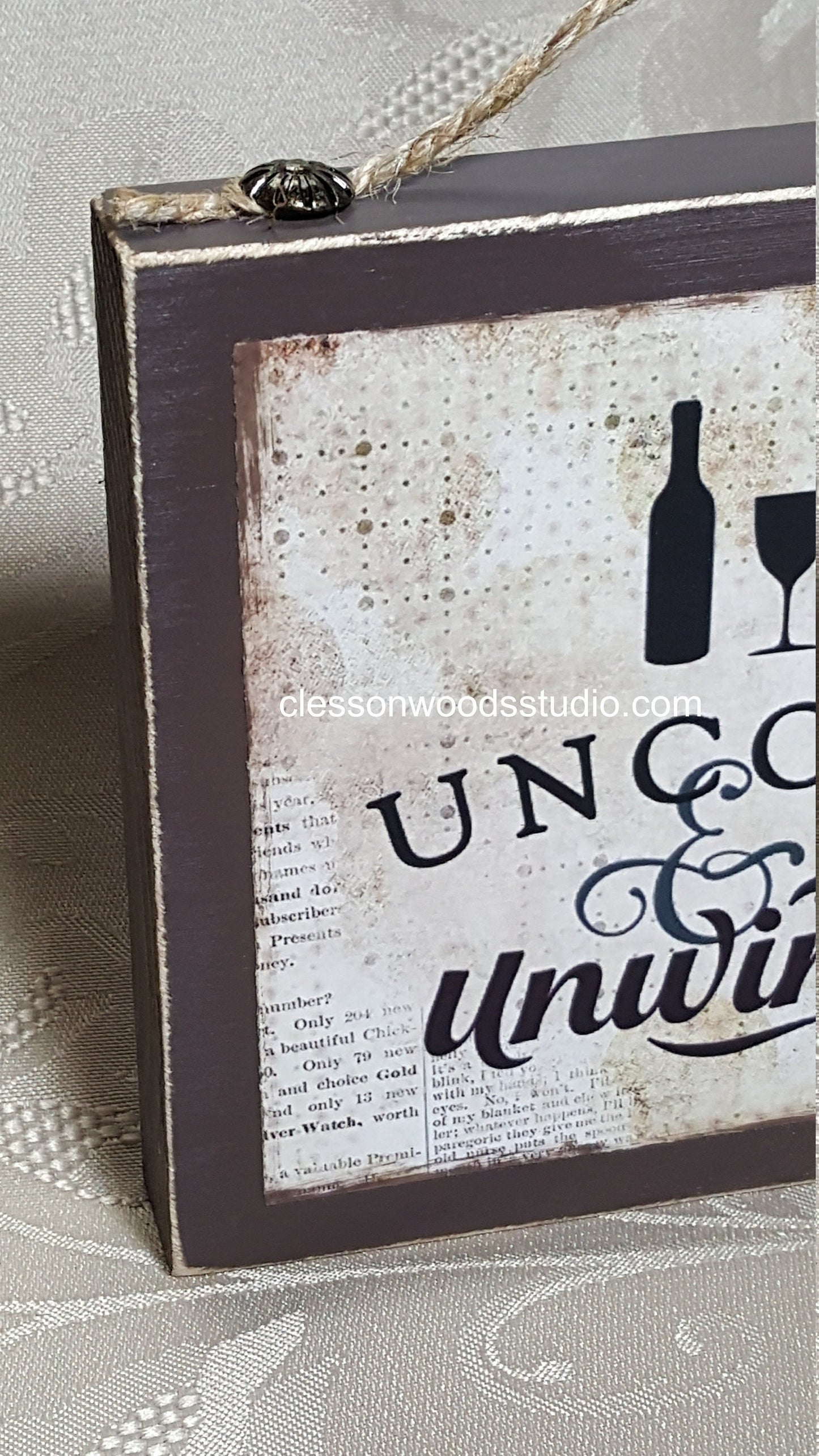 Uncork & Unwind Wood Block Wine Sign