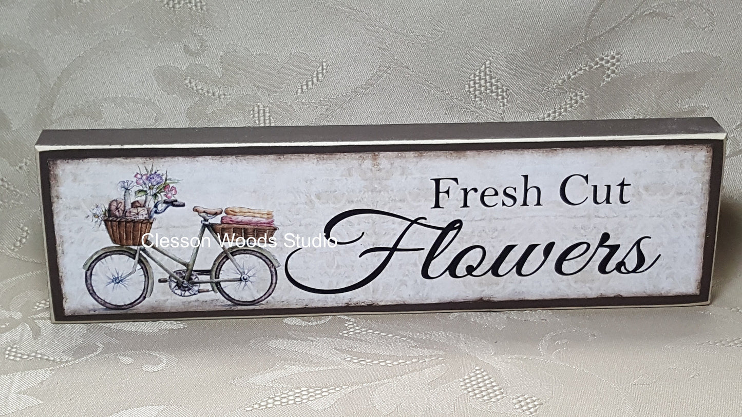 Fresh Cut Flowers Bicycle Wood Sign