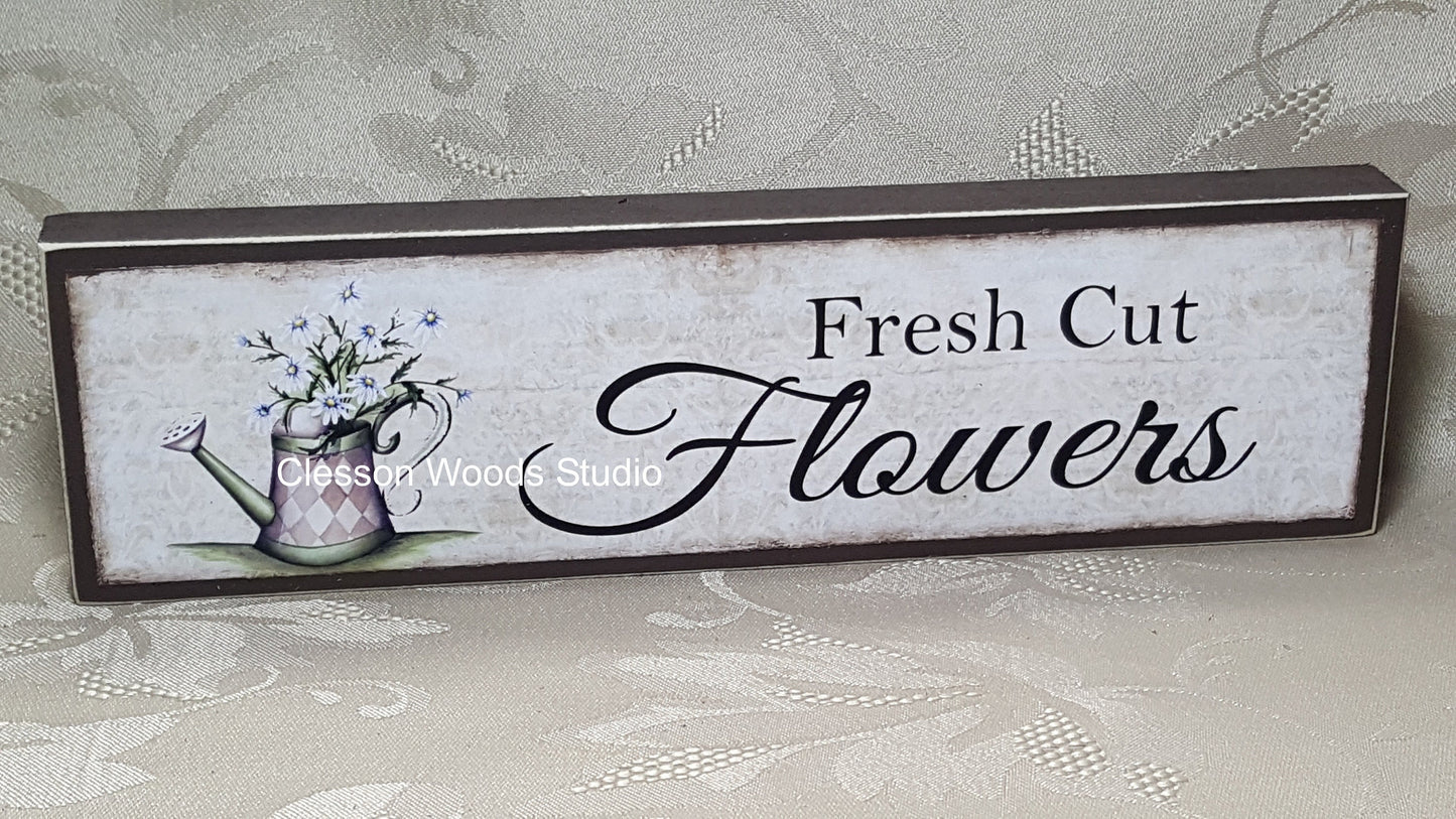 Fresh Cut Flowers Watering Can Wood Sign