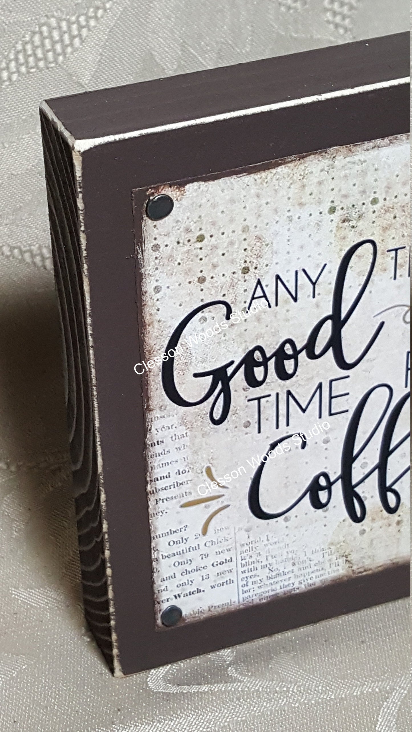 Any Time Is a Good Time For Coffee Quote Block