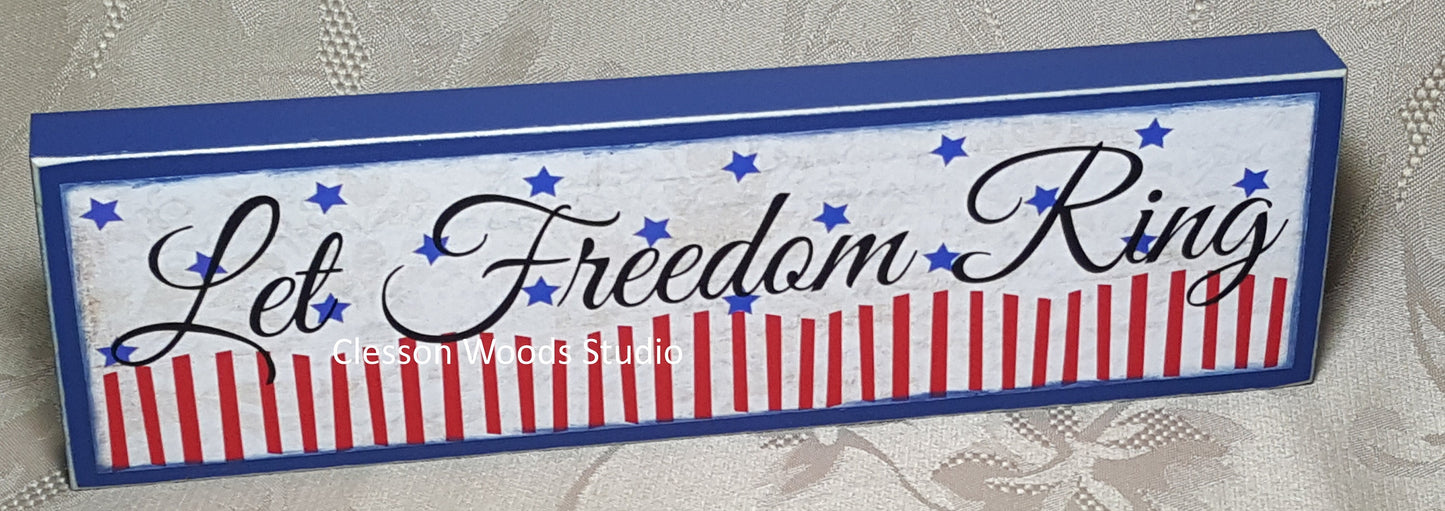 Let Freedom Ring Patriotic Wood Sign (Blue)