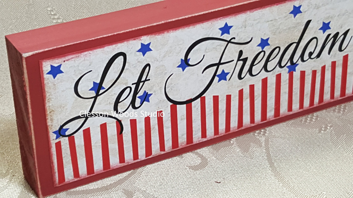Let Freedom Ring Patriotic Wood Sign (Red)