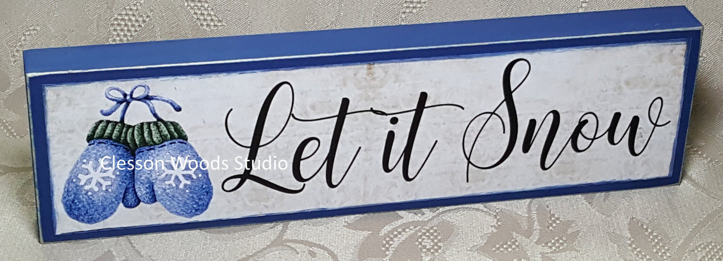 Let It Snow Blue Mittens Wood Sign