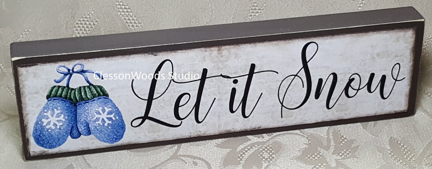 Let It Snow Blue Mittens Wood Sign