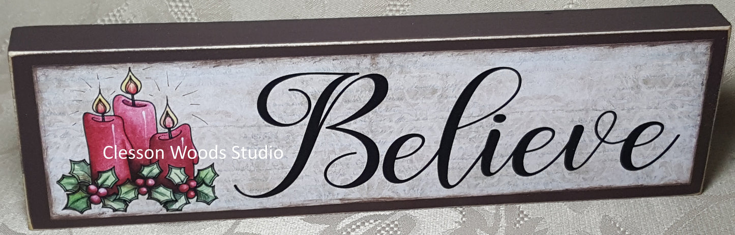 Believe Candles Wood Sign