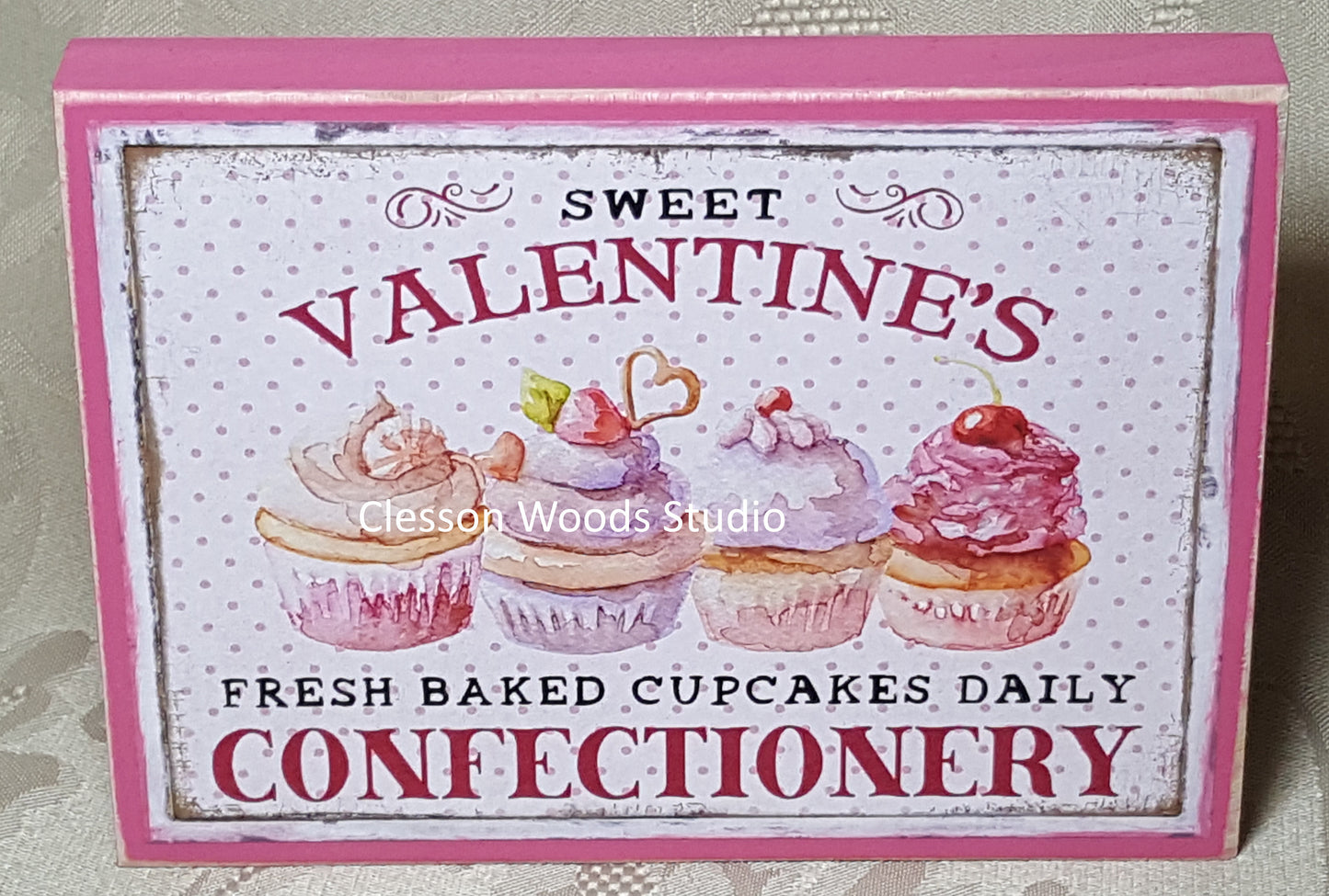 Sweet Valentine's Confectionery (Pink) Small Wood Sign