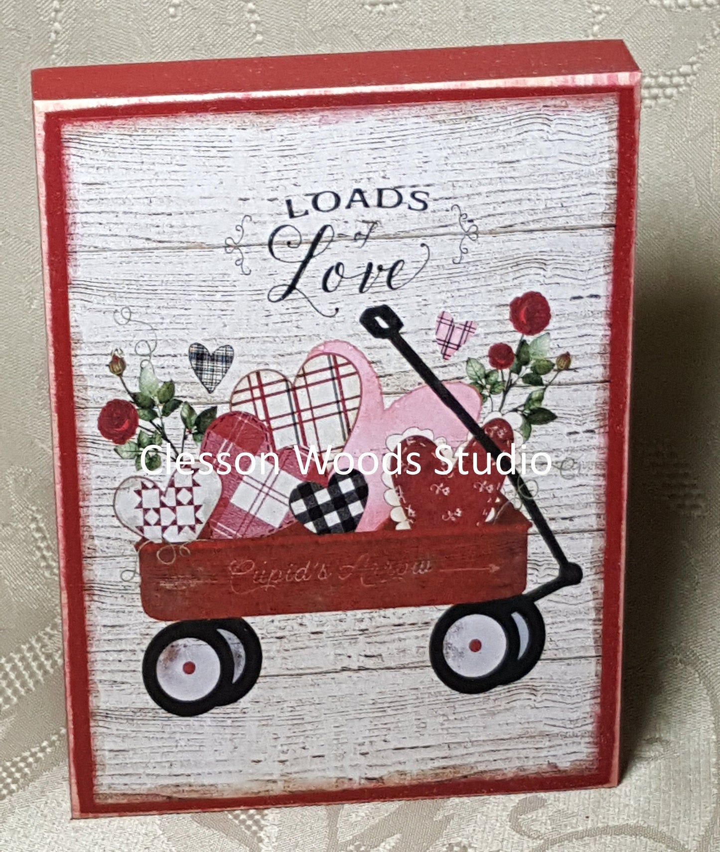 Loads of Love Valentine Red Wagon Wood Sign (Red)