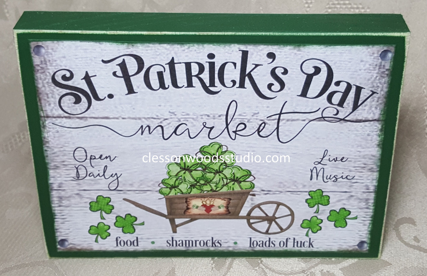 St. Patrick's Day Market Wheelbarrow Wood Sign