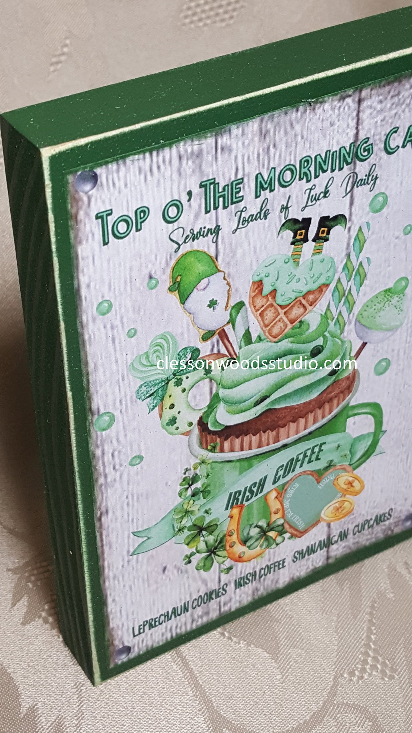 Top O The Morning Cafe St. Patrick's Day Wood Sign