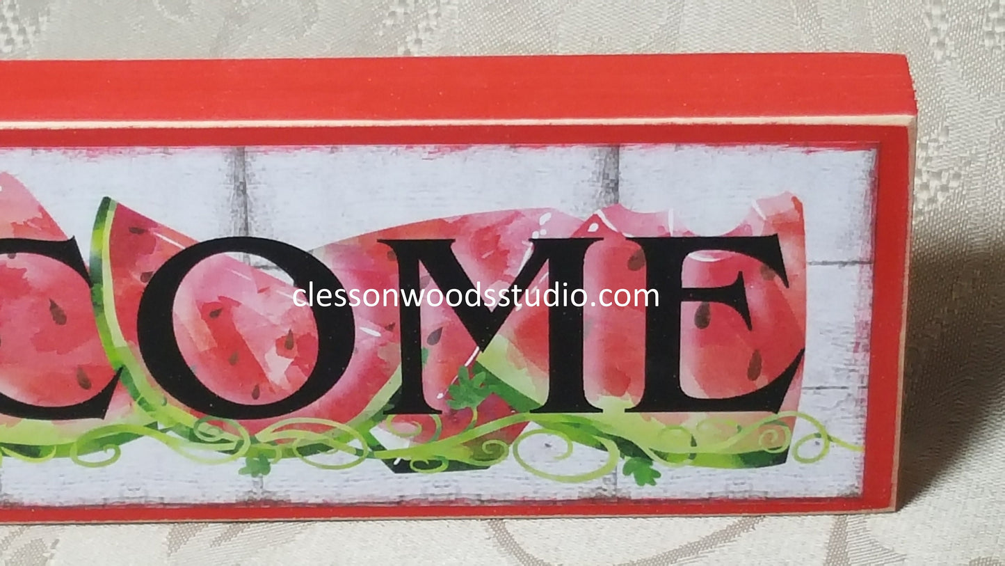 Welcome Watermelon Wood Sign