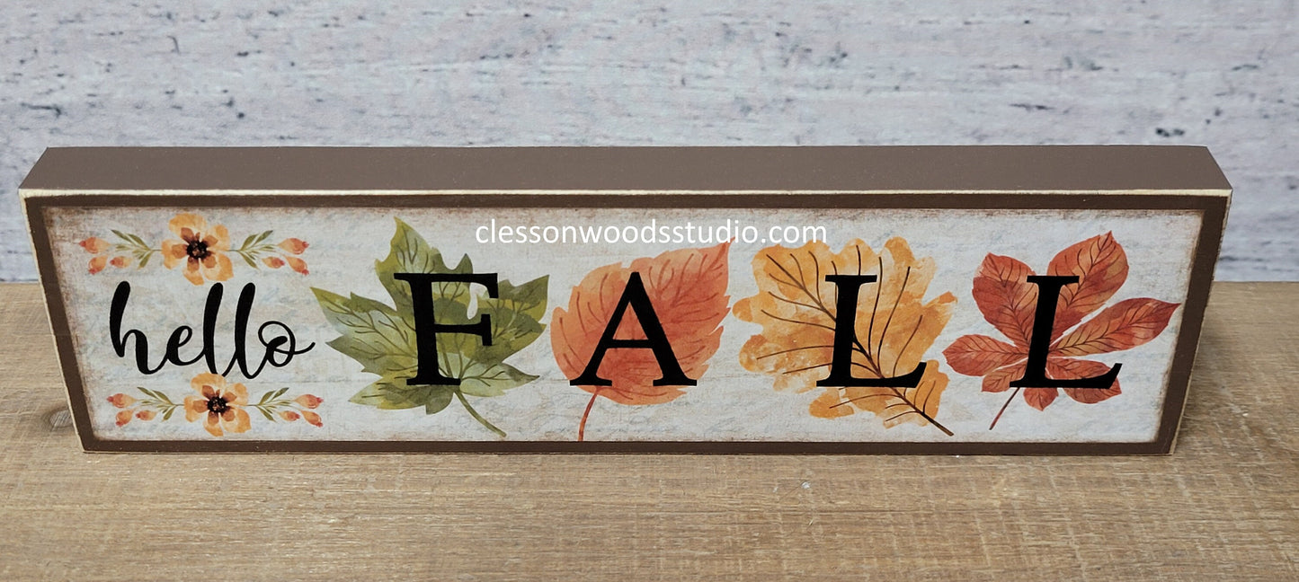 Hello Fall - Fall Leaves Brown Horizontal Wood Sign