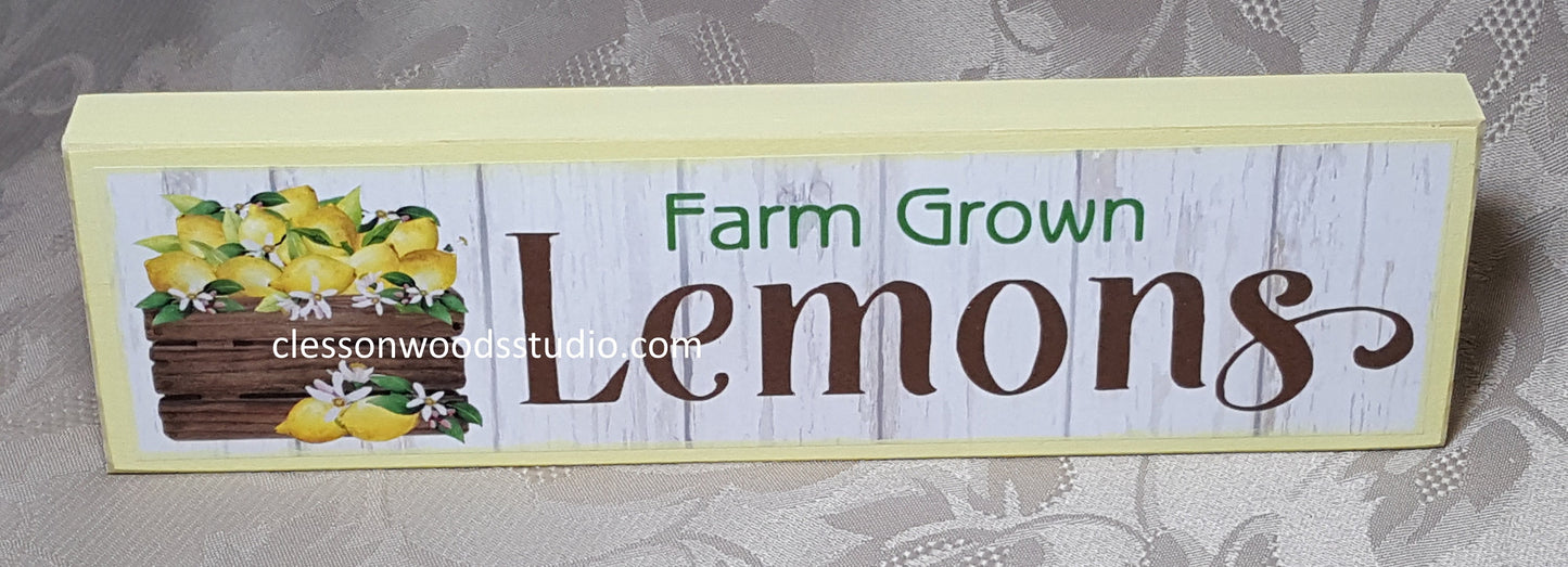 Farm Grown Lemons Wood Sign