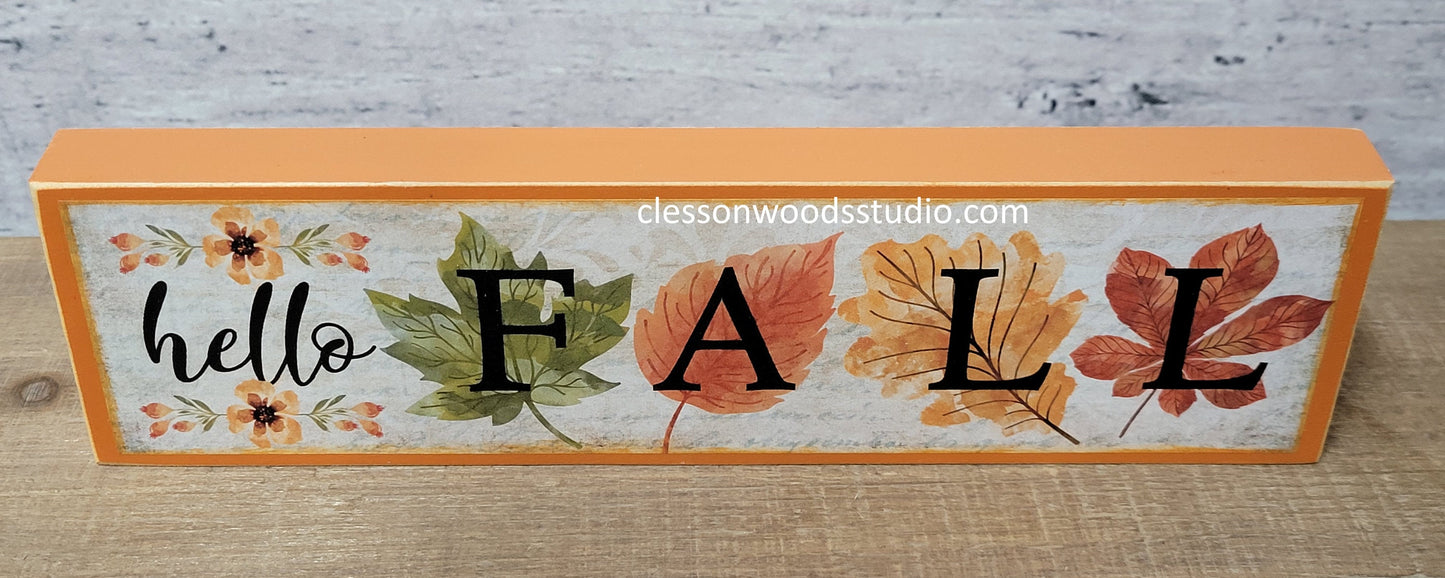 Hello Fall - Fall Leaves Orange Horizontal Wood Sign