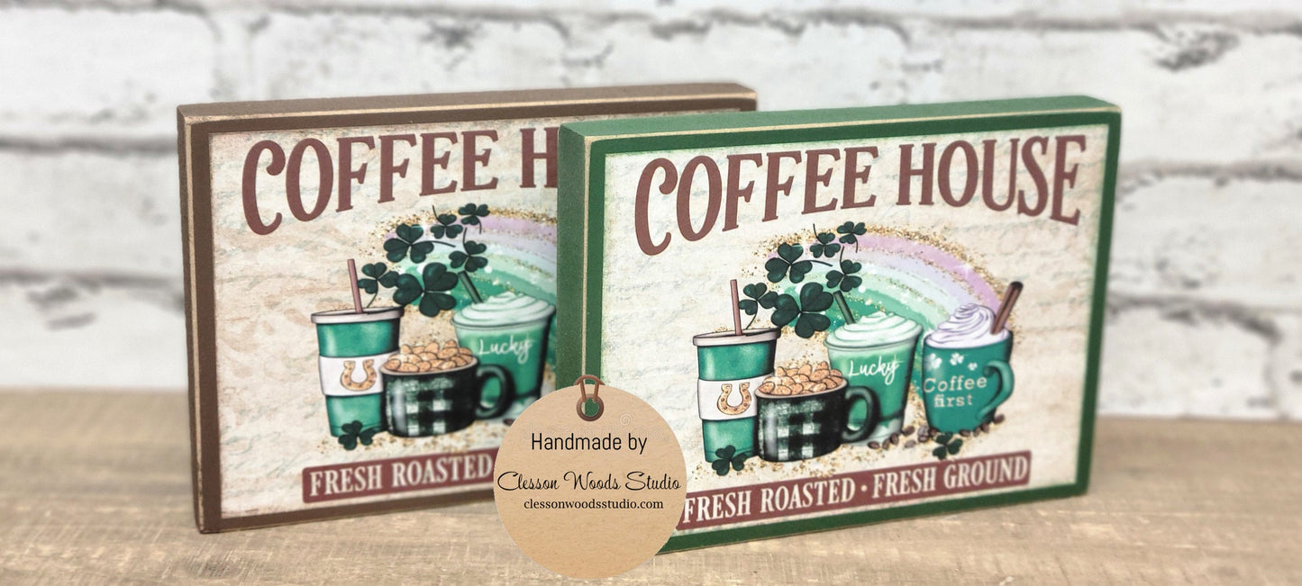 St. Patrick's Coffee House Wood Sign