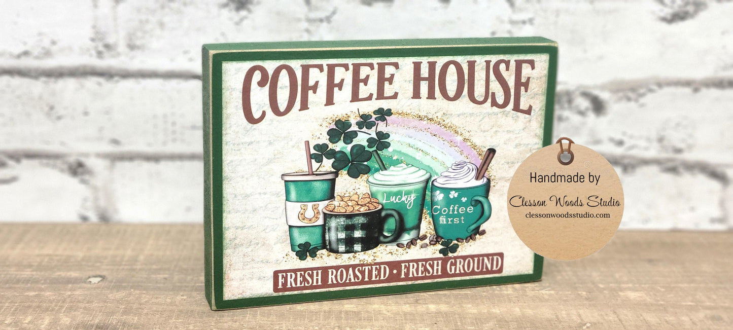 St. Patrick's Coffee House Wood Sign