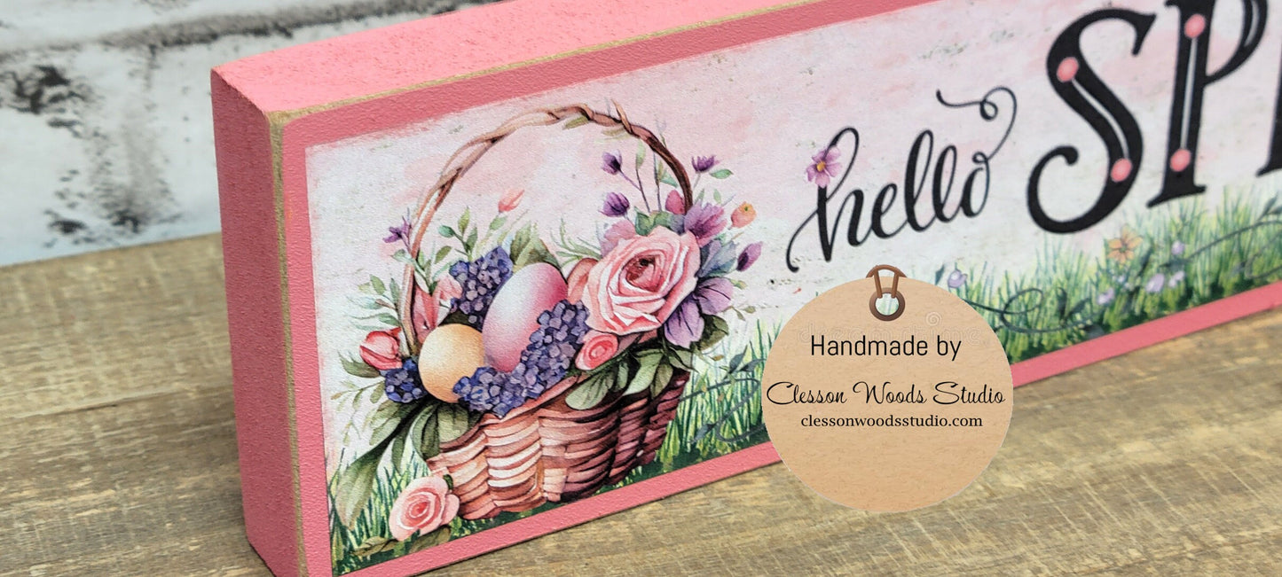 Hello Spring Basket of Flowers Pink Wood Block Sign