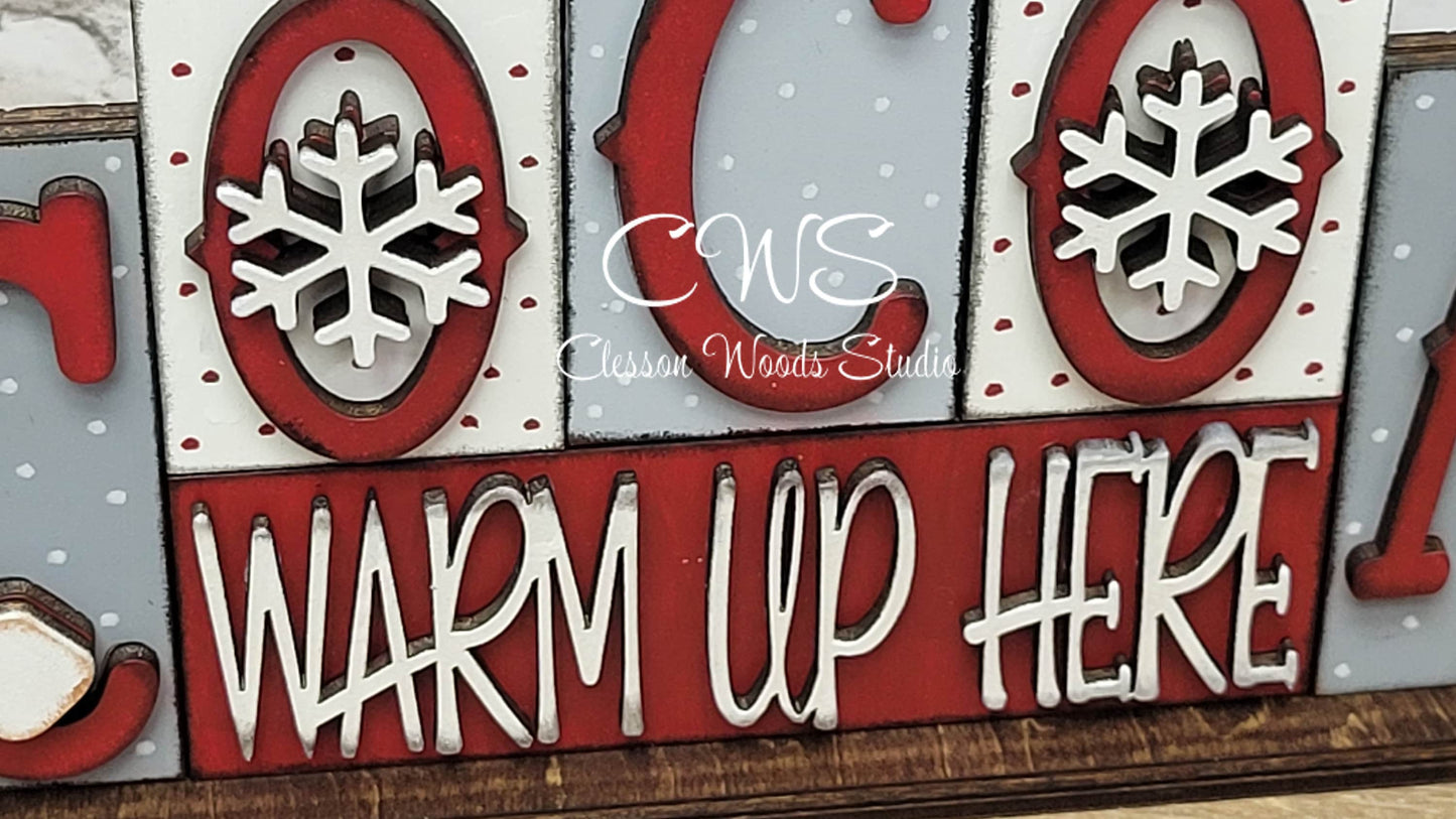 Cocoa Warm Up Here Word Block Sign