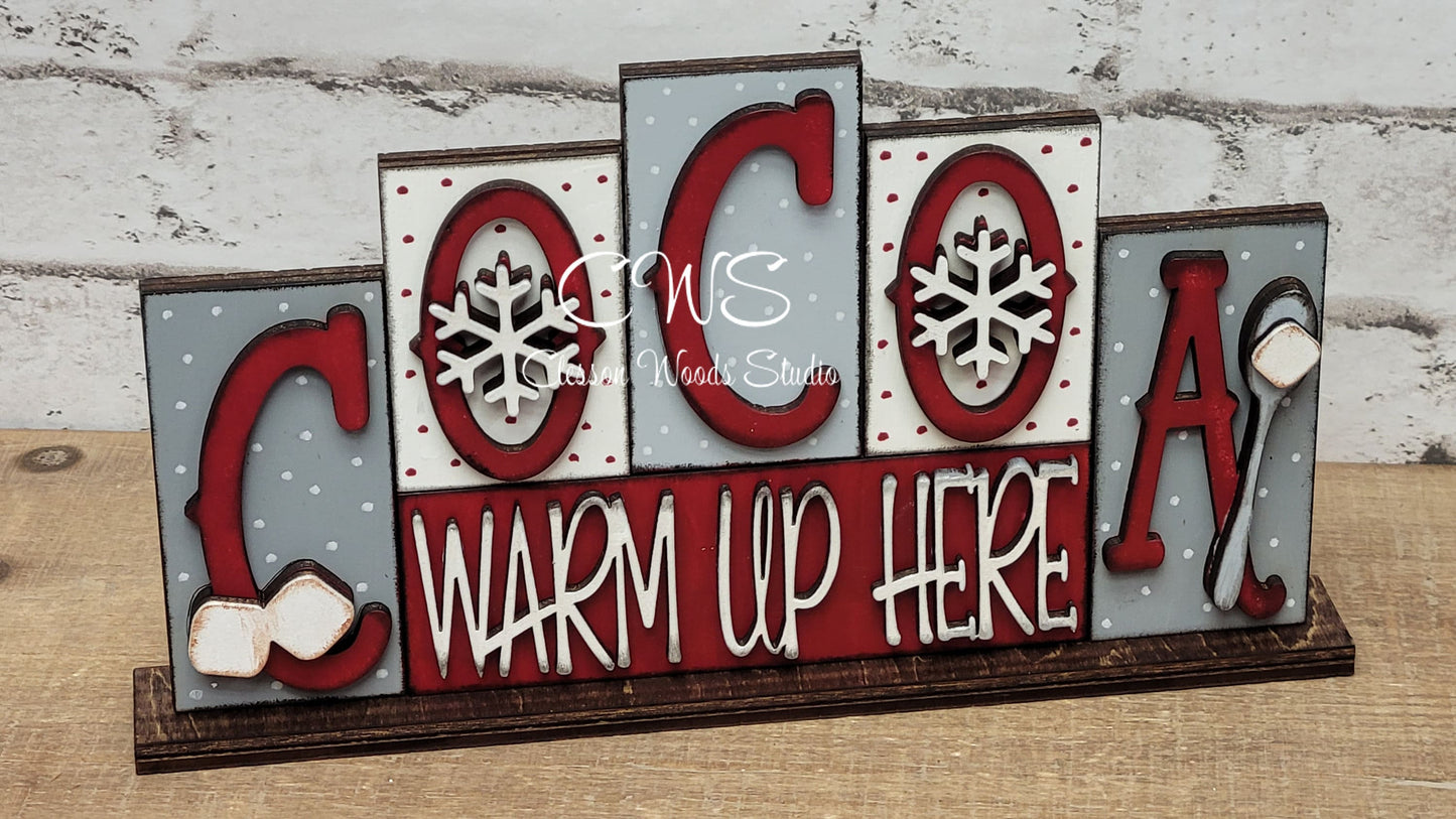 Cocoa Warm Up Here Word Block Sign