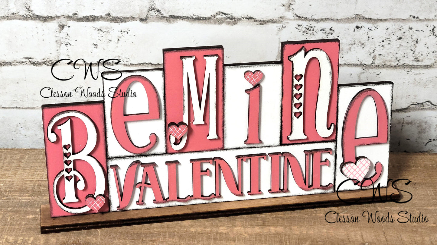 Be Mine Valentine Pink and White Word Block Sign