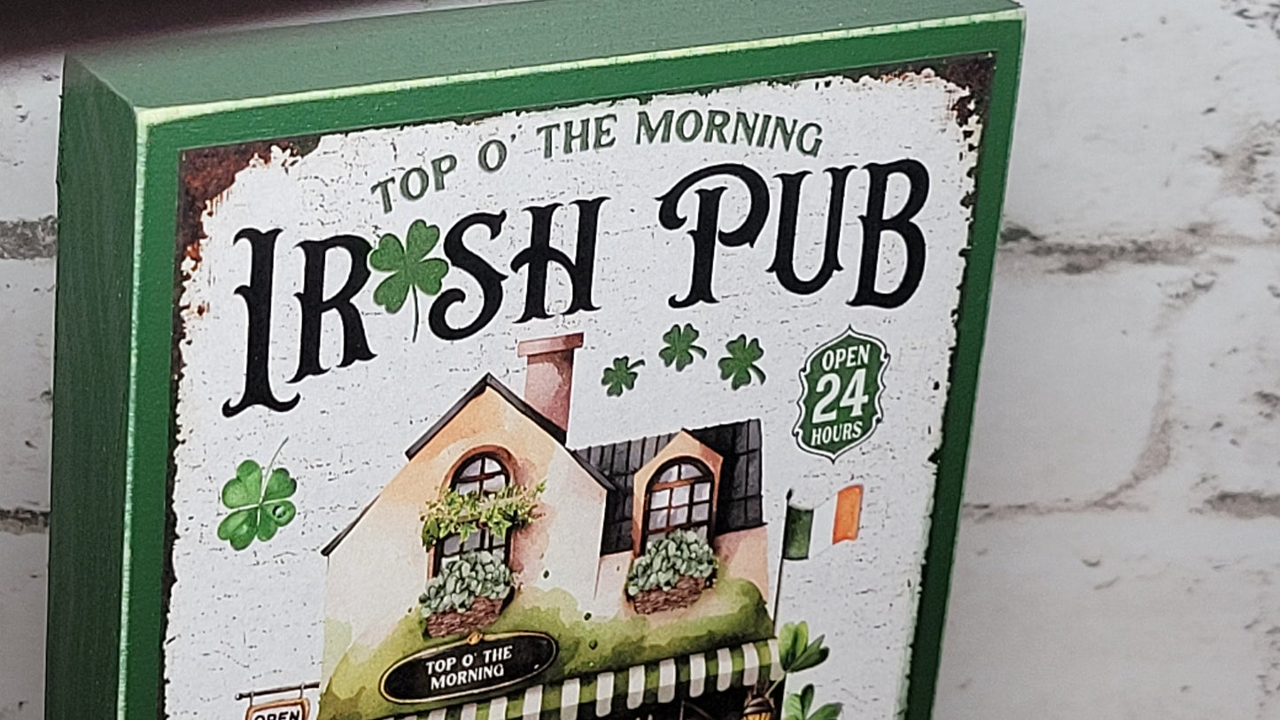 Irish Pub St. Patrick's Day Wood Sign
