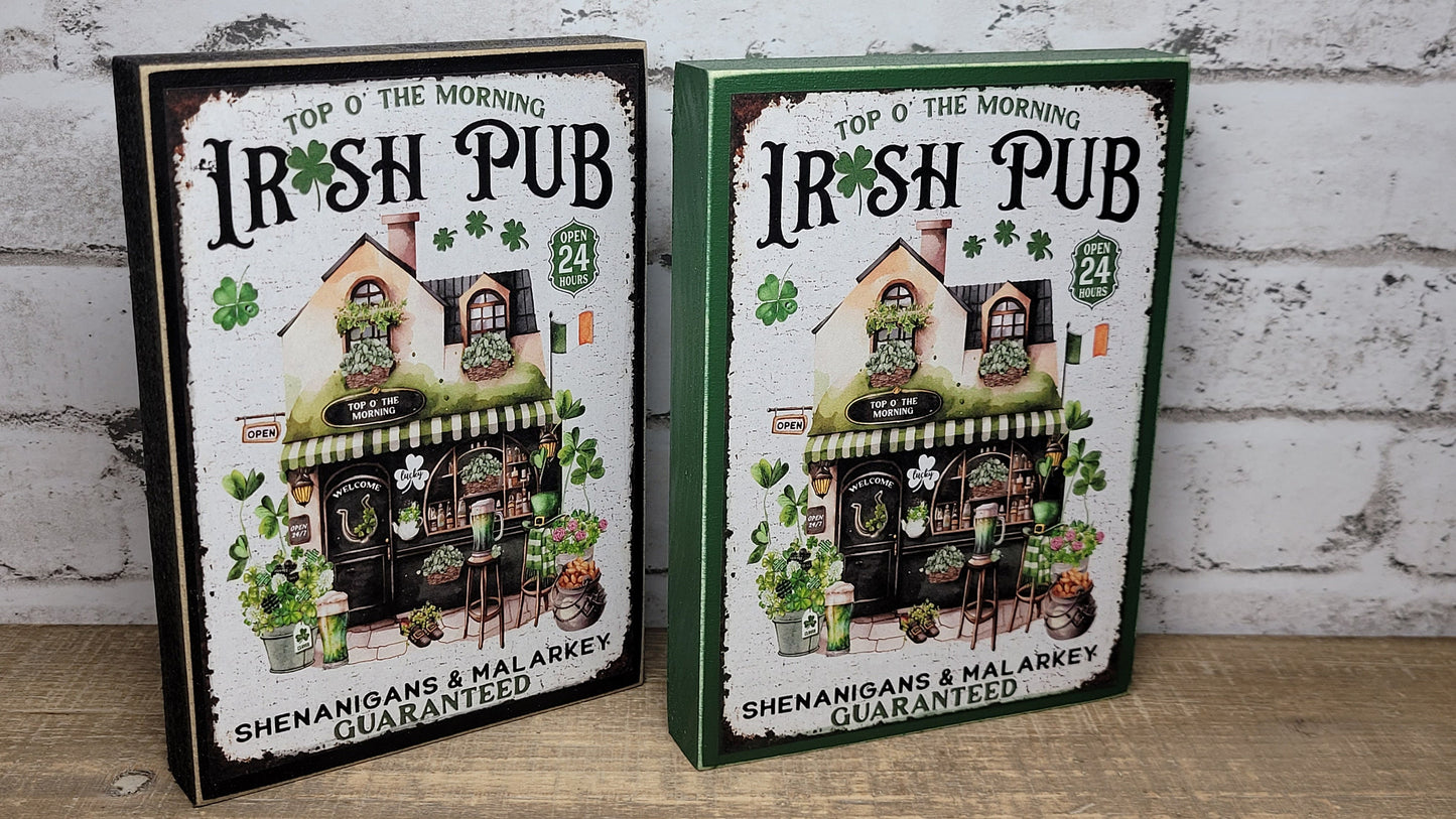 Irish Pub St. Patrick's Day Wood Sign
