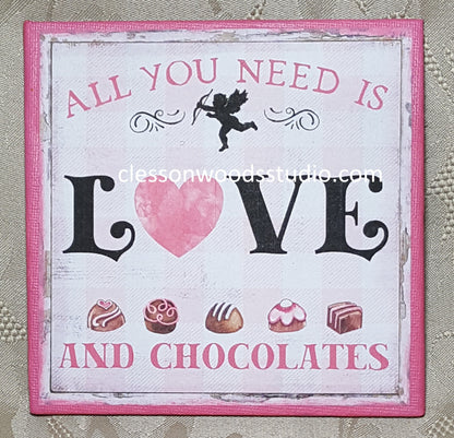 All You Need Is Love and Chocolates 5x5 Canvas Insert