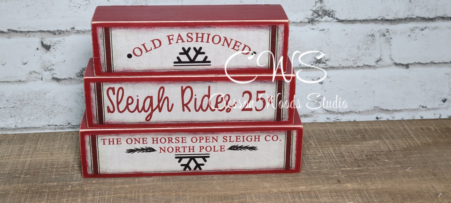 Old Fashioned Sleigh Rides 25 Cents Red Wood Block Stack