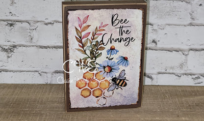 Bee The Change Sunflower and Bees Wood Sign