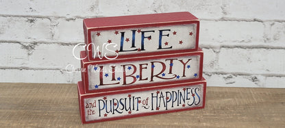 Life Liberty and the Pursuit of Happiness Red Wood Block Stack