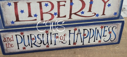 Life Liberty and the Pursuit of Happiness Blue Wood Block Stack