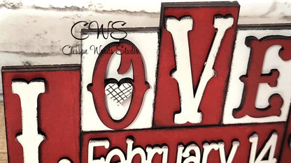 Love February 14 Red and White Word Block Sign