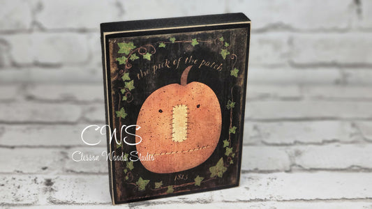 Pumpkin Pick of the Patch Primitive Fall Wood Block Sign