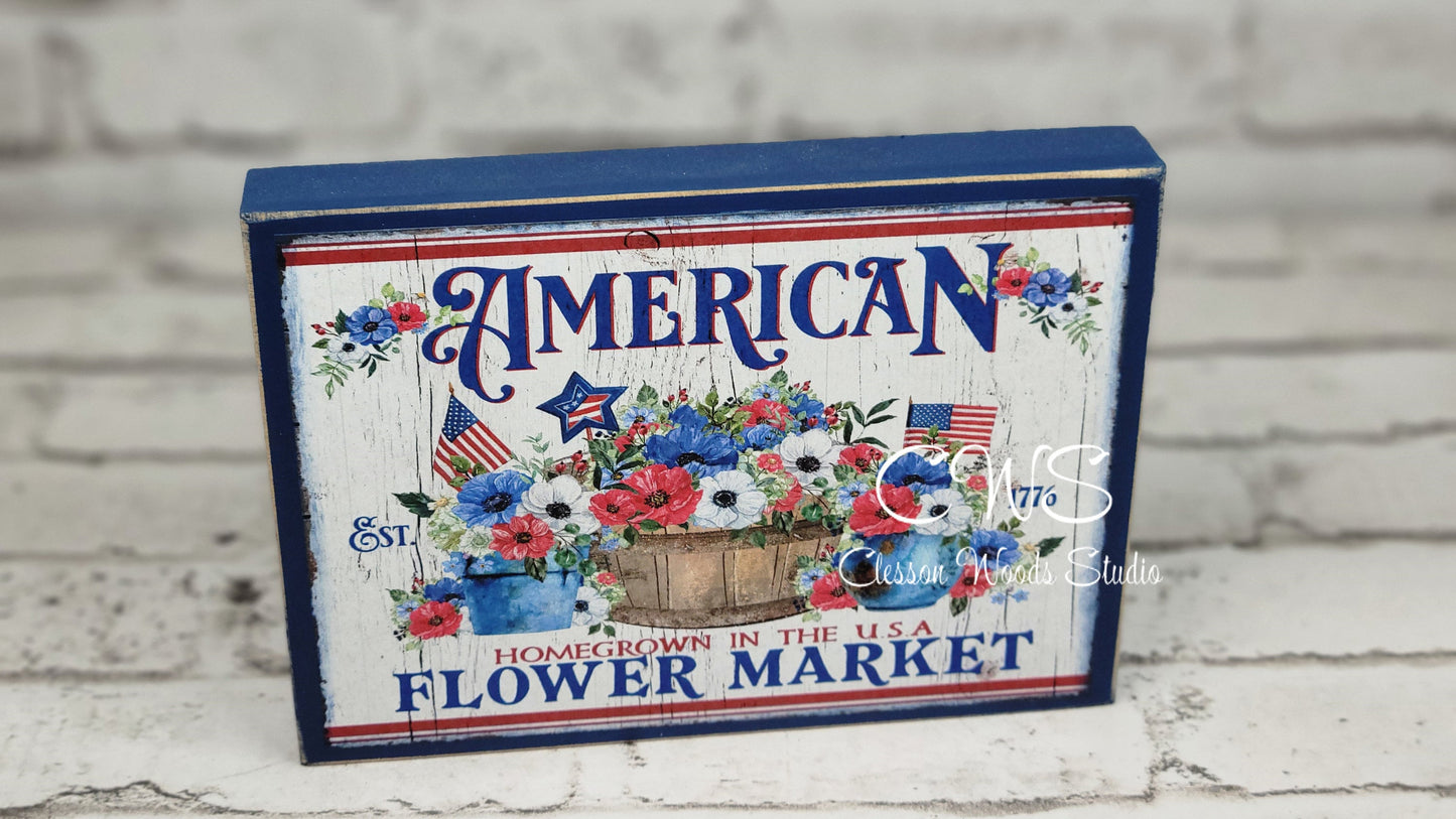 American Flower Market Patriotic Wood Block Sign