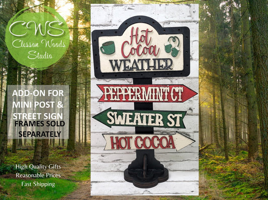 Hot Cocoa Weather Add-On for Mini Post & Street Sign Frames (Sold Separately)