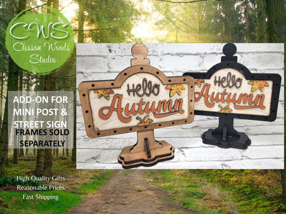 Hello Autumn Add-On for Mini Post & Street Sign Frames