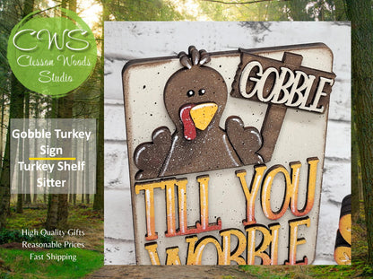 Turkey Gobble Till You Wobble and Turkey Shelf Sitter Tiered Tray Decor Pieces