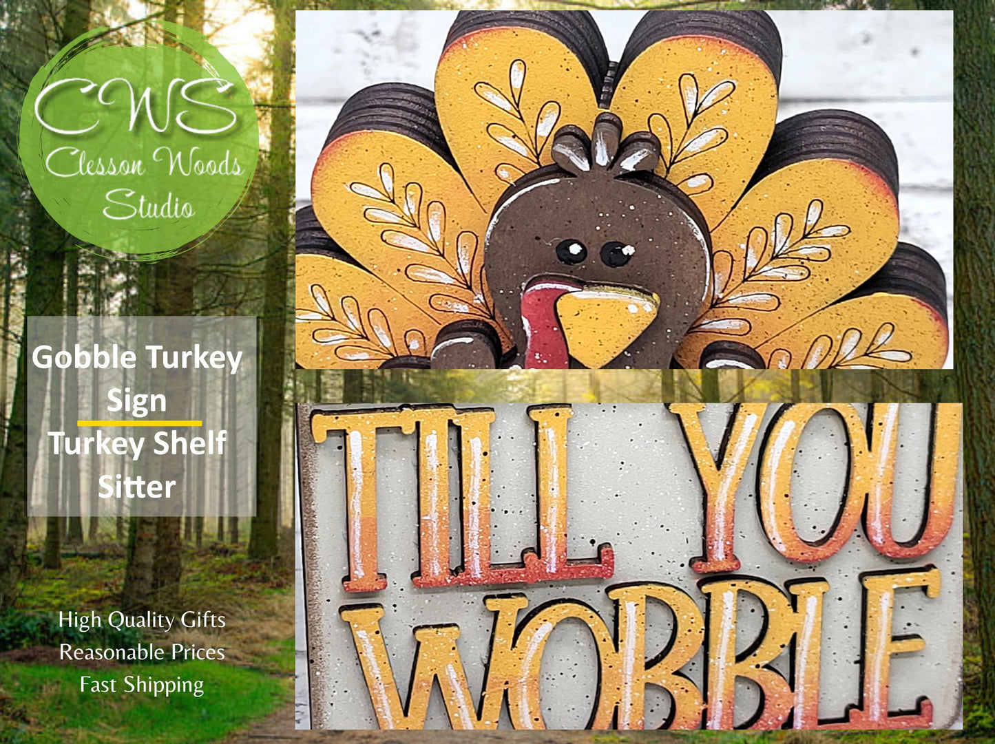 Turkey Gobble Till You Wobble and Turkey Shelf Sitter Tiered Tray Decor Pieces