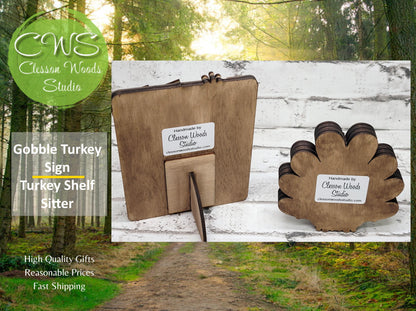 Turkey Gobble Till You Wobble and Turkey Shelf Sitter Tiered Tray Decor Pieces