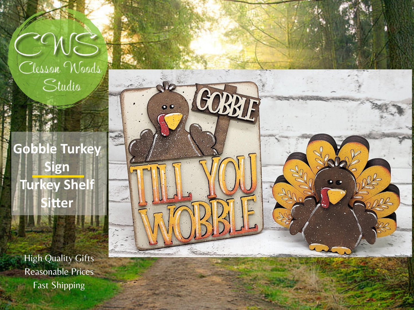 Turkey Gobble Till You Wobble and Turkey Shelf Sitter Tiered Tray Decor Pieces