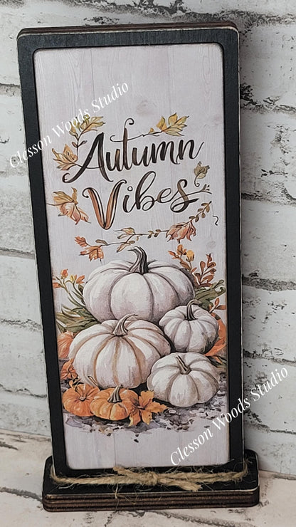 Autumn Vibes White Pumpkins Vertical Standing Wood Sign