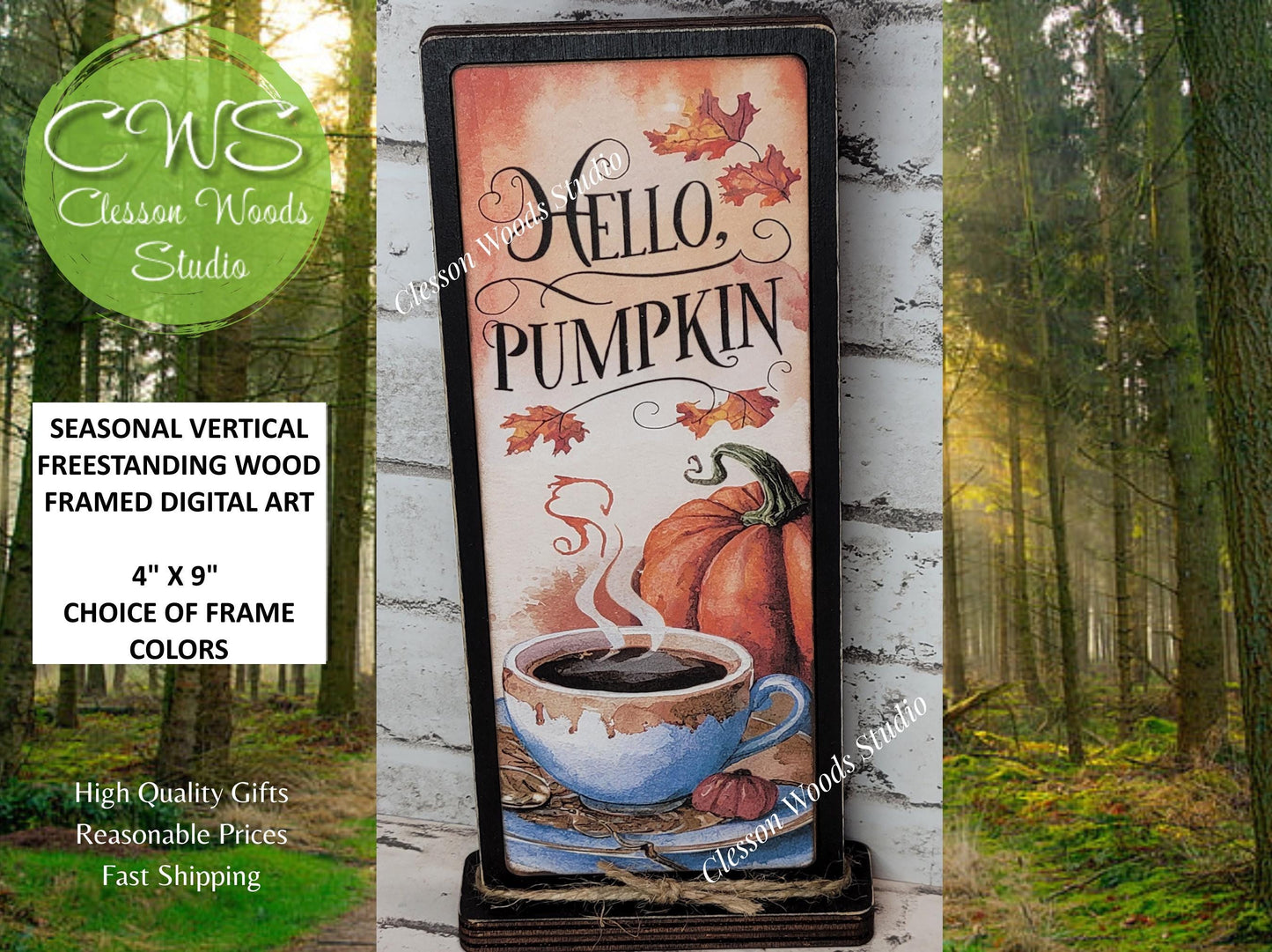 Hello Pumpkin Coffee With Pumpkin Vertical Standing Wood Sign