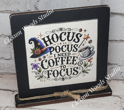 Halloween Hocus Pocus I Need Coffee To Focus Primitive Framed Wood Sign
