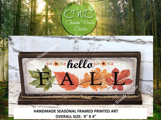 Hello Fall Leaves Horizontal Standing Wood Sign