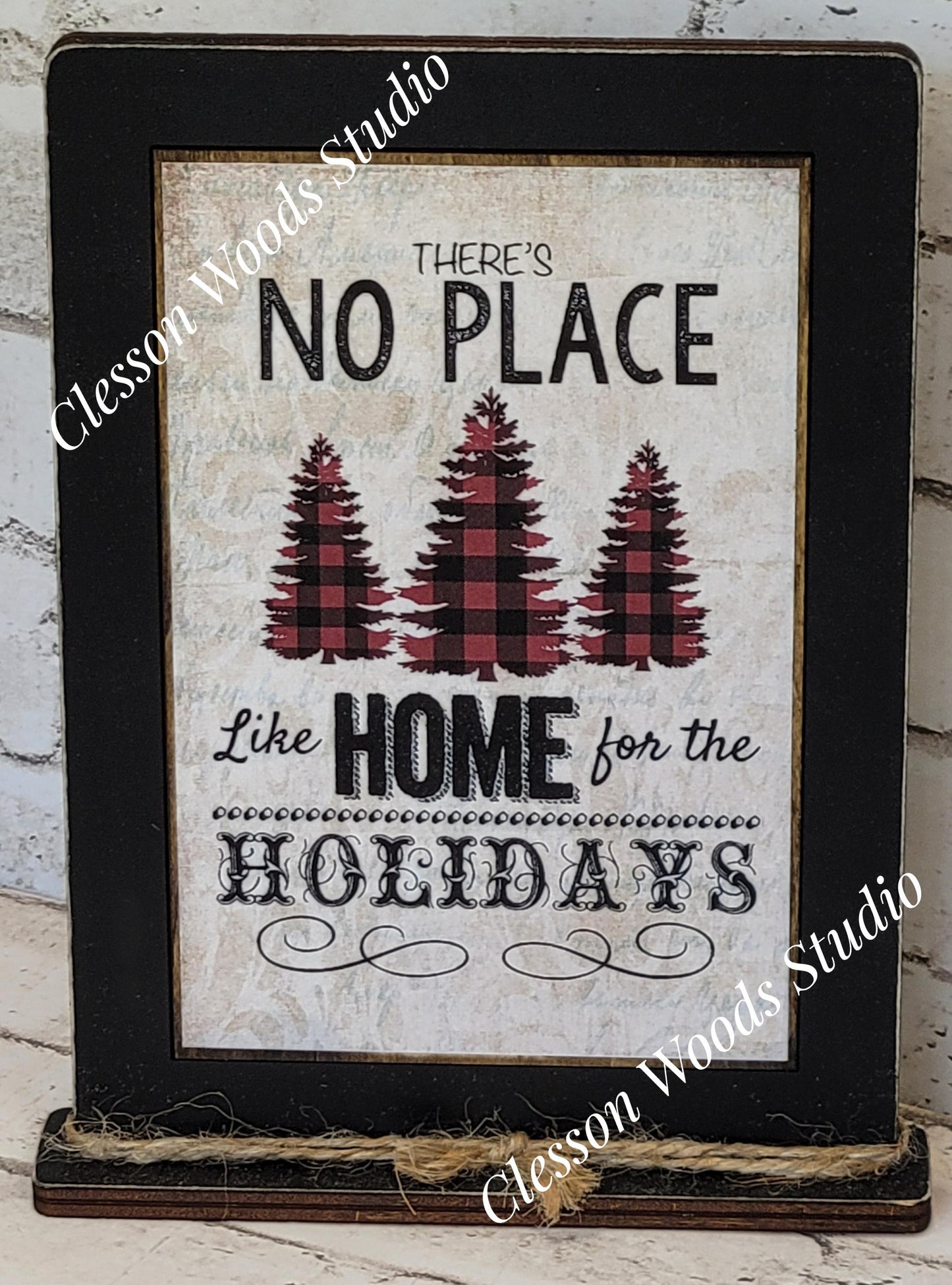 There's No Place Like Home For The Holidays Framed Art with Attached Stand