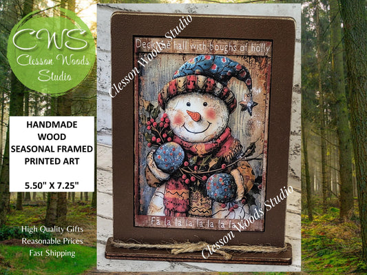 Primitive Snowman Deck The Halls Holly and Berries Framed Art with Attached Stand