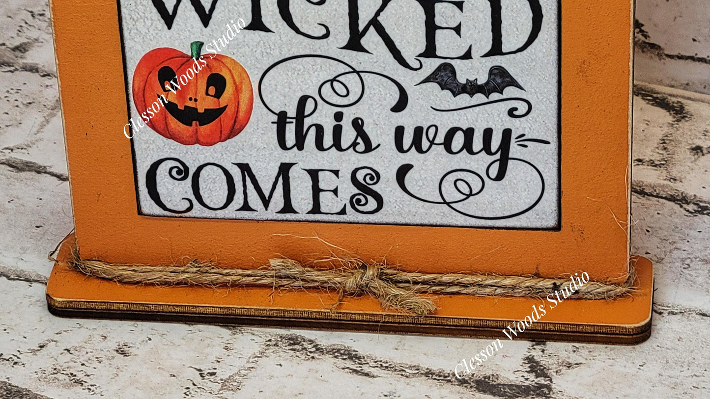 Halloween Something Wicked This Way Comes Framed Art Wood Sign