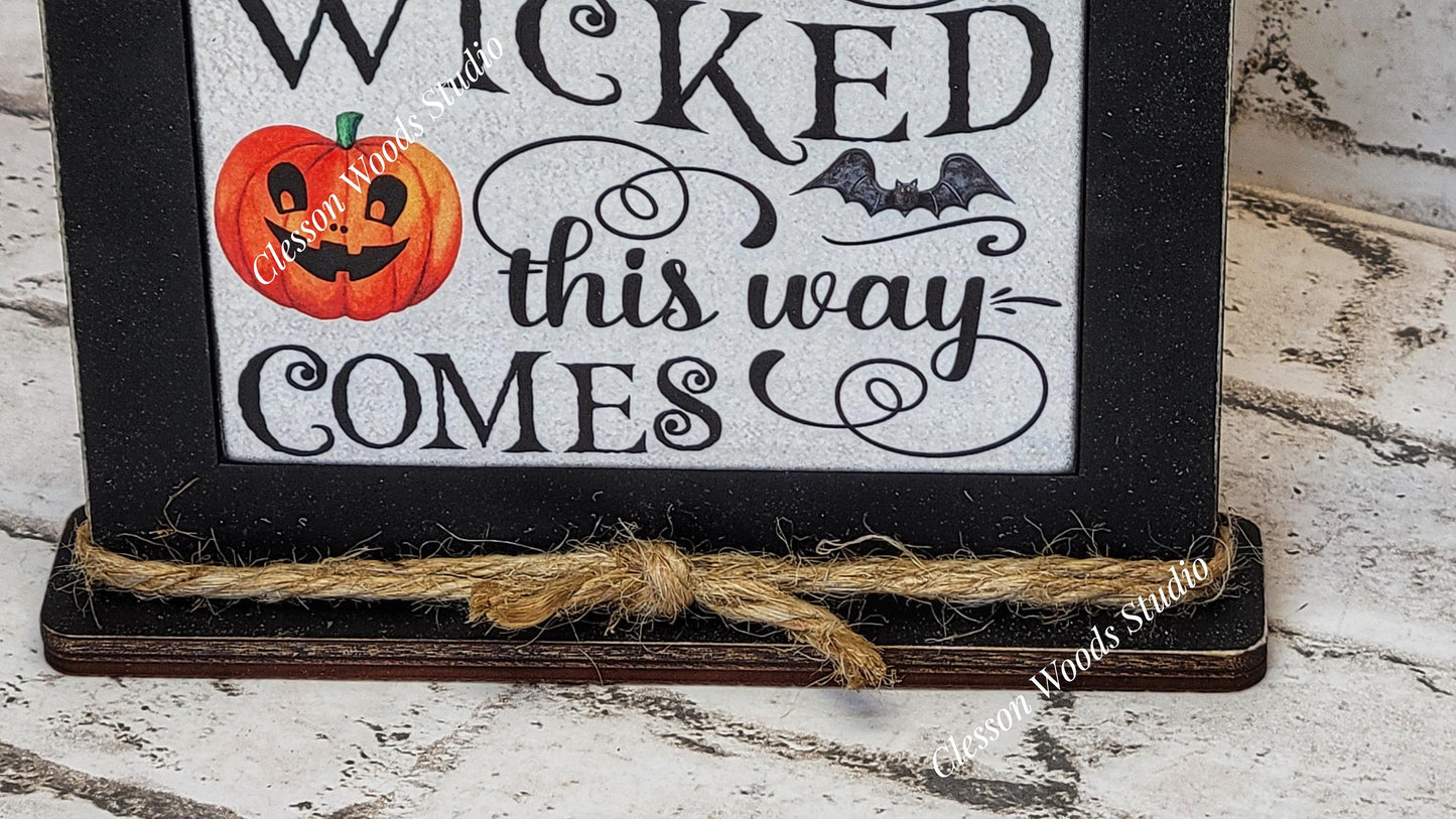 Halloween Something Wicked This Way Comes Framed Art Wood Sign