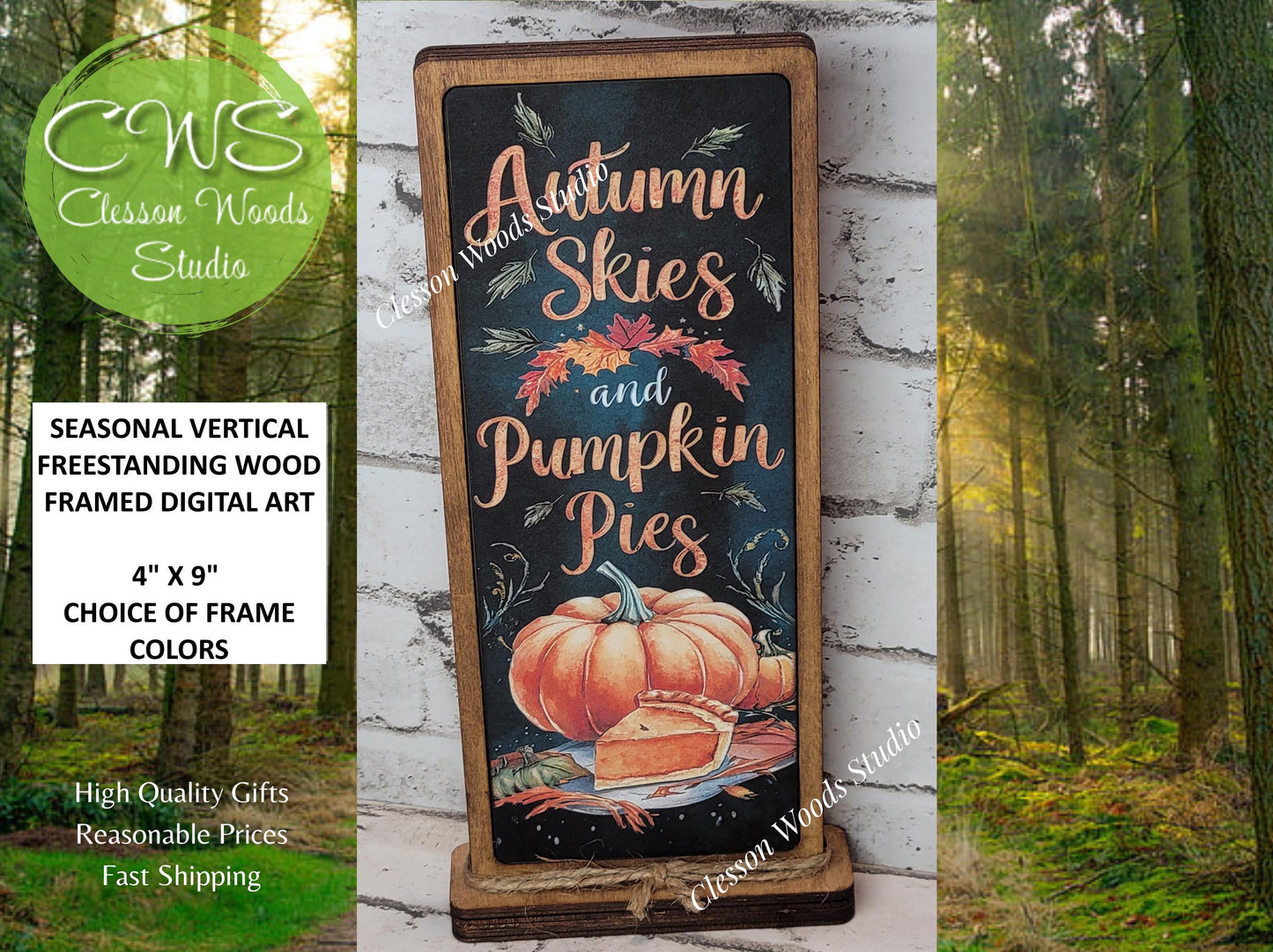 Autumn Skies and Pumpkin Pies Vertical Standing Wood Sign